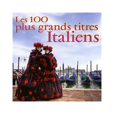 Les 100 Plus Grands Titres Italiens