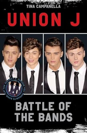 Union J and District 3 - Battle of the Bands book cover