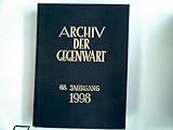  Archiv der Gegenwart. Die weltweite Dokumentation für Politik und Wirtschaft [AdG], 68. Jahrgang 1998
