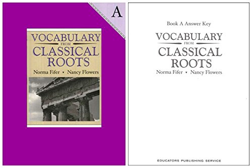 Vocabulary from Classical Roots A SET (Grade 7) - Student Book, Answer Key