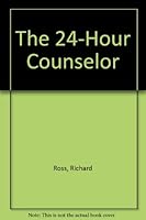 The 24-Hour Counselor 0805423524 Book Cover