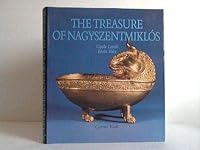 The Treasure of Nagyszentmiklos 9631318117 Book Cover