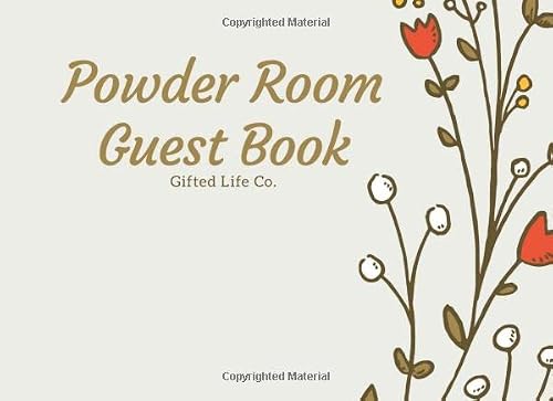 Powder Room Guest Book: Unique Housewarming Gag Gift (Toilet Tales Series)