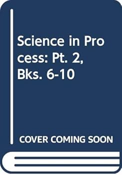 Paperback Science in Process: Themes 6-10 (Science in Process) Book