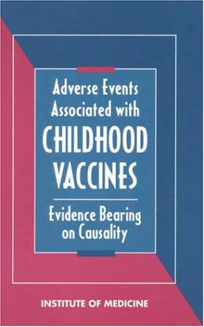 Buy Adverse Events Associated With Childhood Vaccines: Evidence Bearing on Causality — BookShops.in