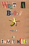 What a Book!: A Novel