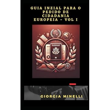 Capa do livro Guia Inzial Para o Pedido de Cidadania Europeia - Vol I (Portuguese Edition)