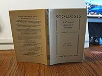Scoliosis:The Practical Approach to Treatment B001YTBSXO Book Cover