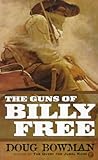 The Guns of Billy Free