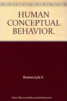 Unknown Binding HUMAN CONCEPTUAL BEHAVIOR. Book