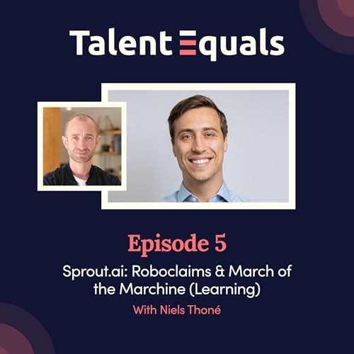 S3. EP.5. Sprout.ai: Roboclaims & March of the Machine (Learning)