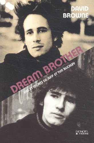 Dream Brother: Vies et morts de Jeff et Tim Buc... [French] 2207253228 Book Cover