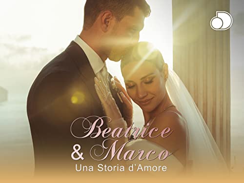  Beatrice e Marco - Una storia d\'amore