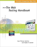 The Web Testing Handbook 0970436300 Book Cover