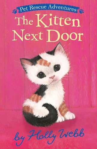 The Kitten Next Door (Pet Rescue Adventures)