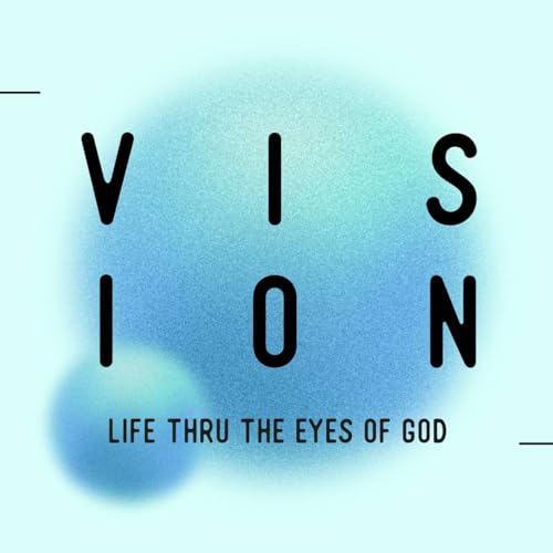 Passing The Vision Test - Pastor Susie Gamez | Sacramento Podcast Por  arte de portada