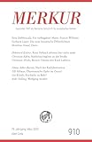  MERKUR 3/2025, Jg.79: Nr. 910, Heft 03, März 2025 (MERKUR: Gegründet 1947 als Deutsche Zeitschrift für europäisches Denken)