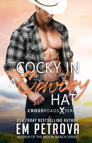 Cocky in a Cowboy Hat (Crossroads)