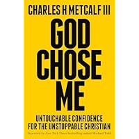 God Chose Me