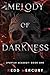 Melody of Darkness