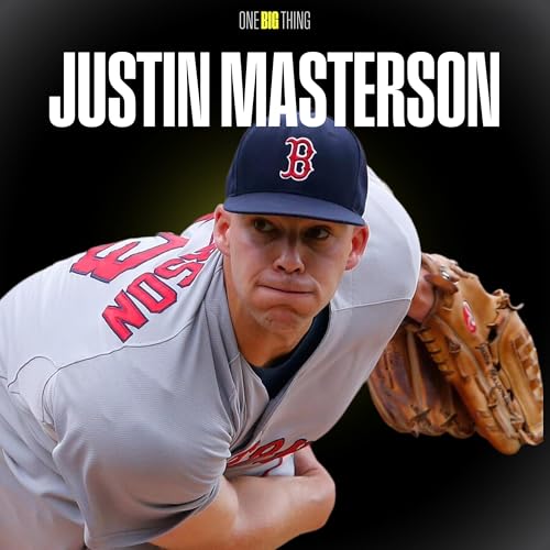 『Justin Masterson on Emotional Maturity, Leadership, and Living with Intention』のカバーアート
