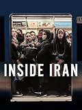 Inside Iran: The Fight for Freedom