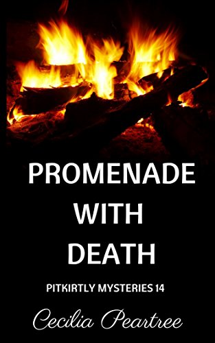 Promenade with Death (Pitkirtly Mysteries Book 14) (English Edition)