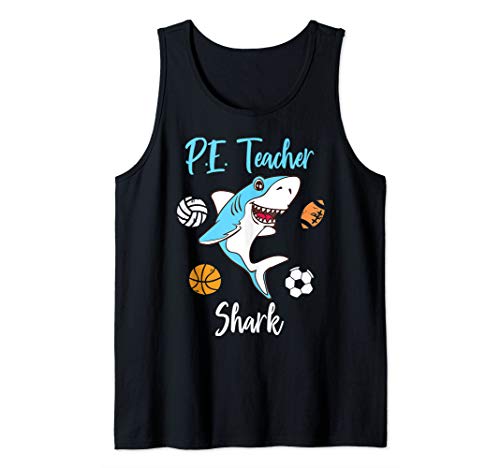 P.E. Physical Education Teacher Shark Back To School Gym Tank