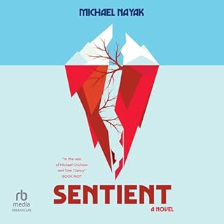 Sentient Audiobook By Michael Nayak cover art