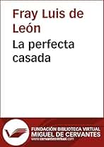 La perfecta casada (Biblioteca Virtual Miguel de Cervantes)