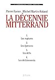  La Décennie Mitterrand (Coffret en 4 volumes)