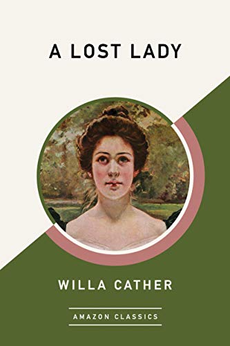 A Lost Lady (AmazonClassics Edition) view 2