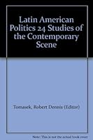 Latin American Politics 24 Studies of the Contemporary Scene B000J673SC Book Cover