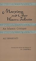 Marxism and Other Western Fallacies : An Islamic Critique 0933782055 Book Cover