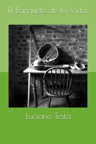 Disponible para leer ya mismo: El banquete de la vida. Disponible para leer ya mismo: El banquete de la vida.