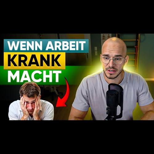153 - Stress, Druck und Schmerzen: Planst du dein Leben um deinen Job? Podcast Por arte de portada