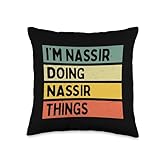 I'm Nassir Doing Nassir Things Funny Personalized Quote Throw Pillow