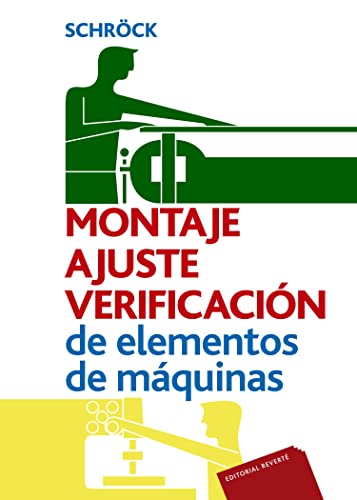 Montaje, Ajuste Y Verificación, De Elementos De Máquinas