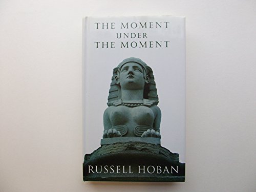 Moment Under The Moment 022403314X Book Cover