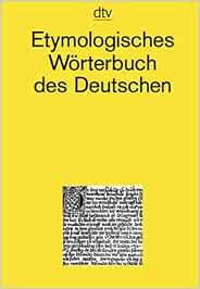 Etymologisches Wörterbuch des Deutschen : Pfeifer, Wolfgang: Amazon.de ...