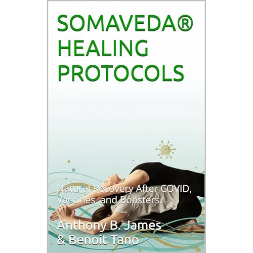 SOMAVEDA&reg; HEALING PROTOCOLS Audiolibro Por Anthony James, Benoit Tano arte de portada