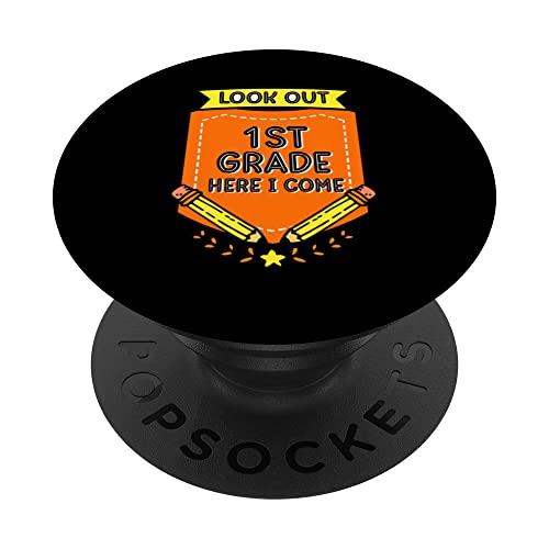 Look Out 1St Grade Here I Come School Grader First Pupil PopSockets Swappable PopGrip, Black