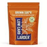 Low Carb Larder - Stevia, Erythritol & Chicory Root Fibre Plant Based Sugar Alternative - 1kg, Keto Friendly, 0g Net Carbs, Zero Calorie, for Baking & Hot Drinks (1kg, Brown S*gar)