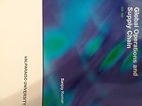 Global Operations and Supply Chain IDS 306 Valparaiso University 1308457359 Book Cover