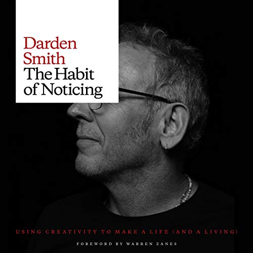 The Habit of Noticing by Darden Smith episode artwork