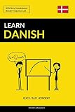 Learn Danish - Quick / Easy / Efficient: 2000 Key Vocabularies