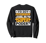 estoqueador divertido estoqueador divertido superpoder Sudadera