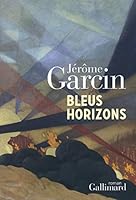 Bleus Horizons 2070130614 Book Cover