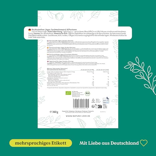 NATURE LOVE® Bio Akazienfaser Pulver – 360 Gramm – 80% Ballaststoffe, löslich, geschmacksneutral & vielseitig einsetzbar – 60 Portionen – vegan, laborgeprüft & in Deutschland produziert