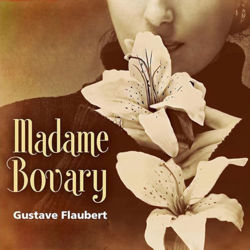 『Madame Bovary by Gustave Flaubert.』のカバーアート